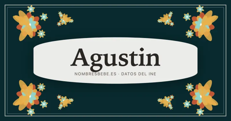 Agustin, en una estampa ornamental de nombresbebe.es