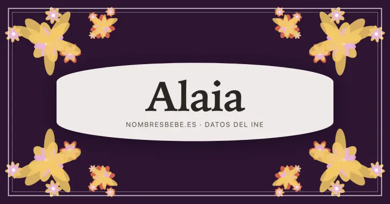 Alaia, en una estampa ornamental de nombresbebe.es