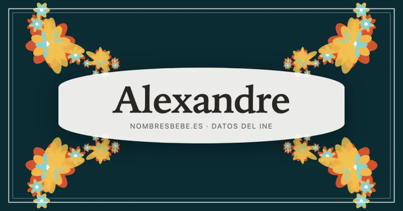 Alexandre, en una estampa ornamental de nombresbebe.es