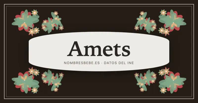 Amets, en una estampa ornamental de nombresbebe.es