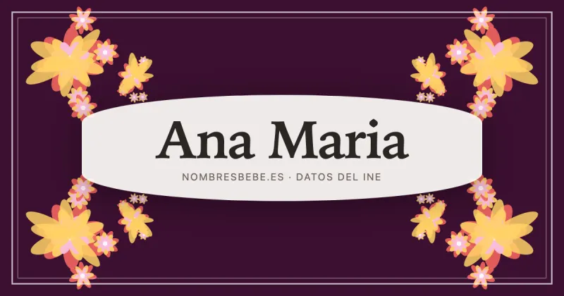 Ana Maria, en una estampa ornamental de nombresbebe.es