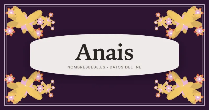 Anais, en una estampa ornamental de nombresbebe.es