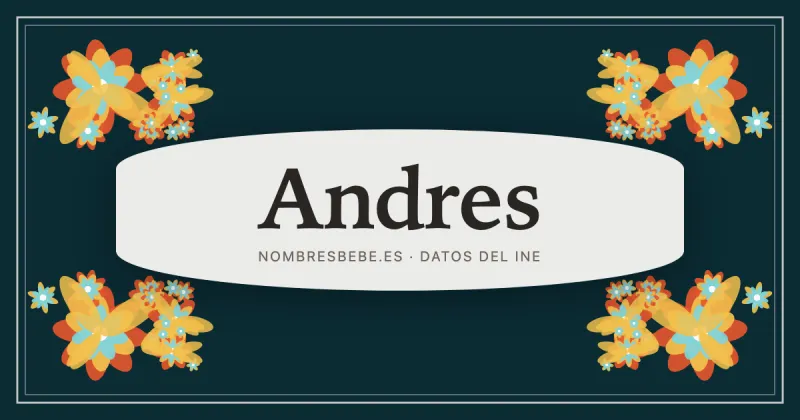 Andres, en una estampa ornamental de nombresbebe.es