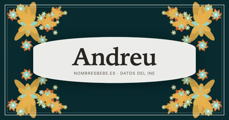 Andreu, en una estampa ornamental de nombresbebe.es