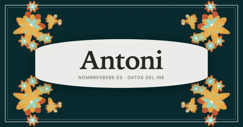 Antoni, en una estampa ornamental de nombresbebe.es