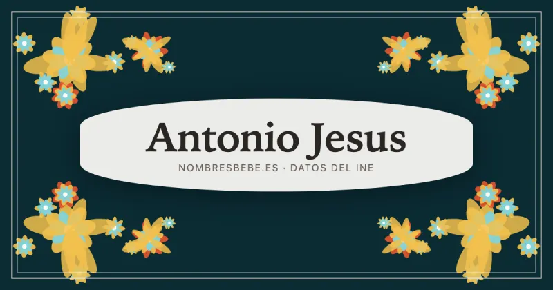 Antonio Jesus, en una estampa ornamental de nombresbebe.es