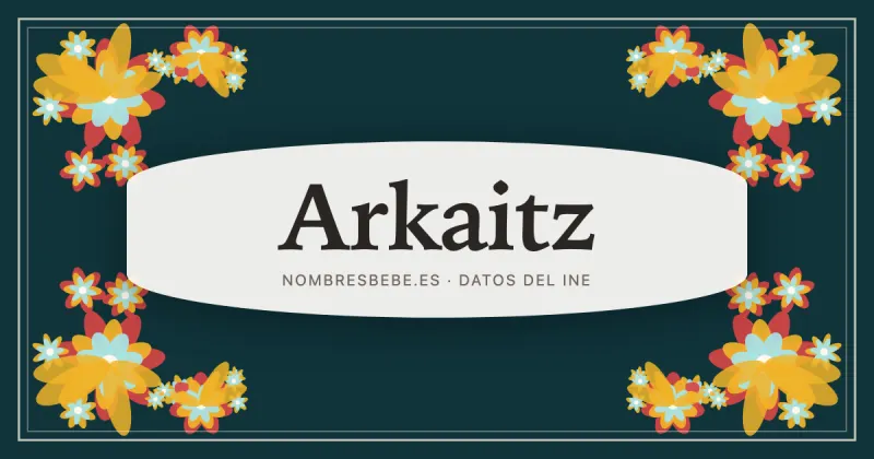 Arkaitz, en una estampa ornamental de nombresbebe.es