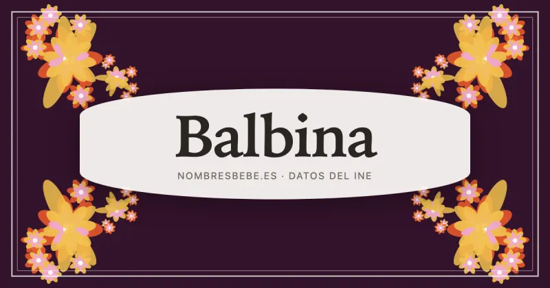 Balbina, en una estampa ornamental de nombresbebe.es