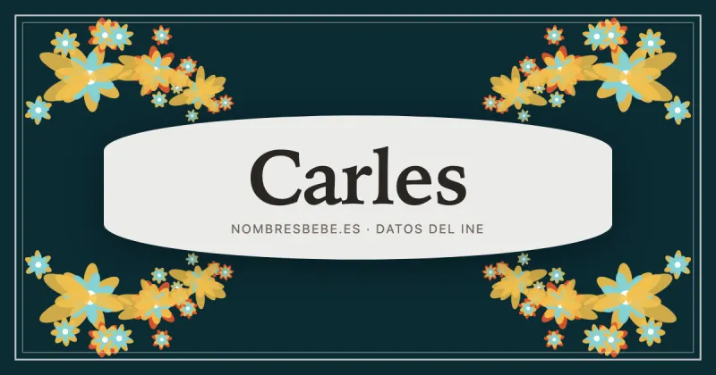 Carles, en una estampa ornamental de nombresbebe.es