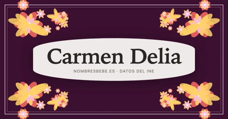 Carmen Delia, en una estampa ornamental de nombresbebe.es