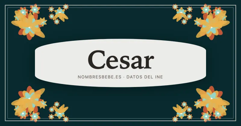 Cesar, en una estampa ornamental de nombresbebe.es