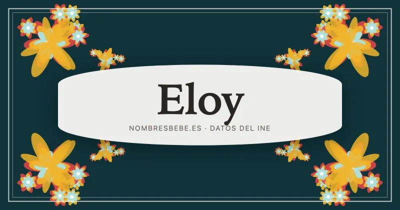 Eloy, en una estampa ornamental de nombresbebe.es