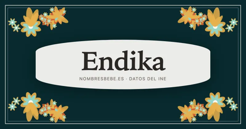 Endika, en una estampa ornamental de nombresbebe.es