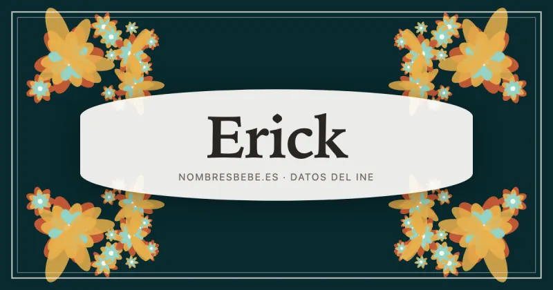 Erick, en una estampa ornamental de nombresbebe.es