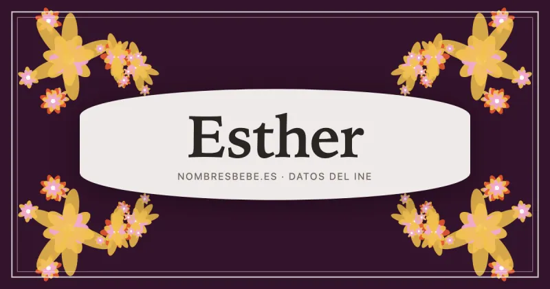 Esther, en una estampa ornamental de nombresbebe.es