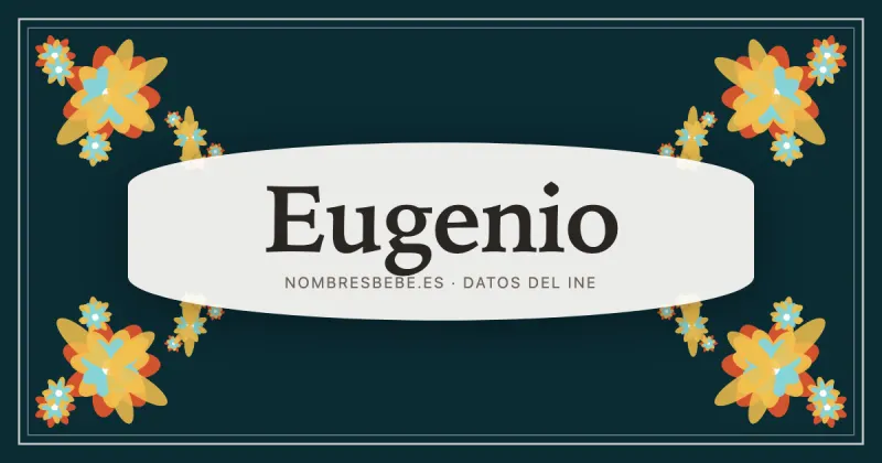 Eugenio, en una estampa ornamental de nombresbebe.es
