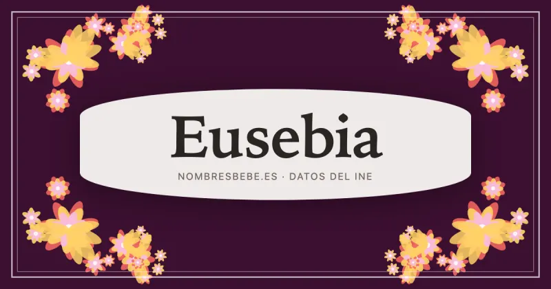 Eusebia, en una estampa ornamental de nombresbebe.es