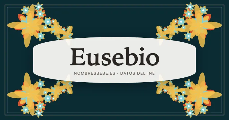 Eusebio, en una estampa ornamental de nombresbebe.es