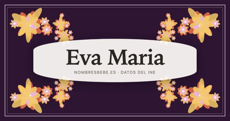Eva Maria, en una estampa ornamental de nombresbebe.es