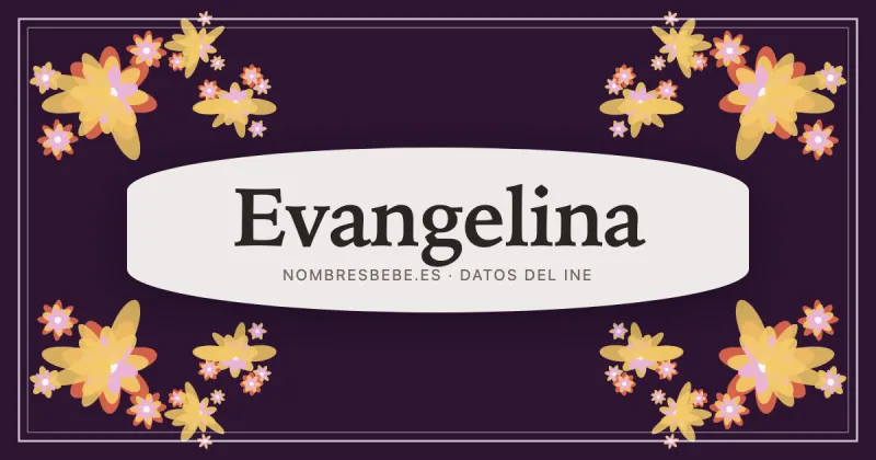 Evangelina, en una estampa ornamental de nombresbebe.es