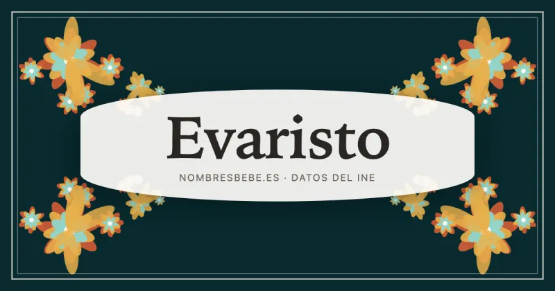 Evaristo, en una estampa ornamental de nombresbebe.es