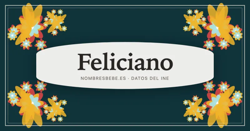 Feliciano, en una estampa ornamental de nombresbebe.es