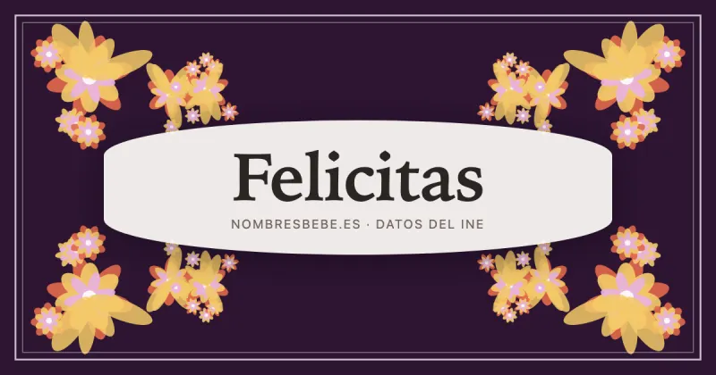 Felicitas, en una estampa ornamental de nombresbebe.es