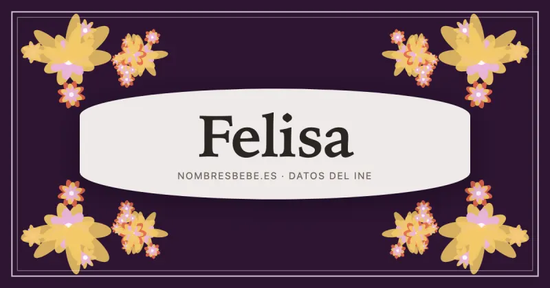 Felisa, en una estampa ornamental de nombresbebe.es