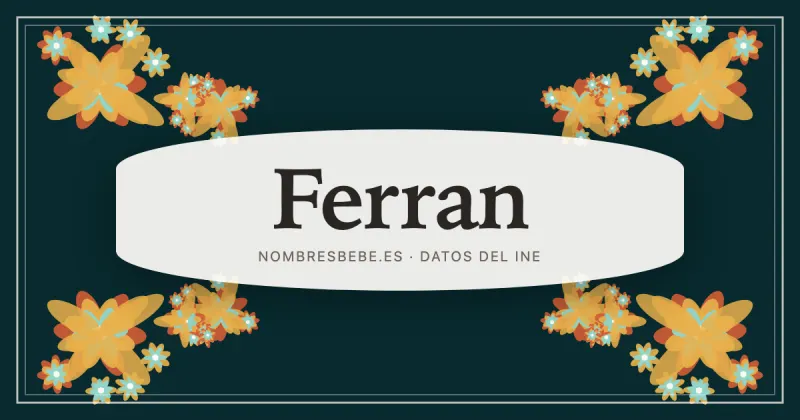 Ferran, en una estampa ornamental de nombresbebe.es