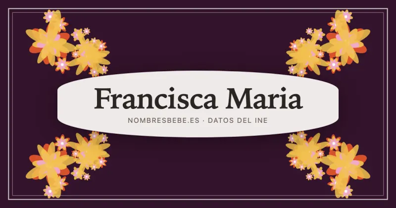 Francisca Maria, en una estampa ornamental de nombresbebe.es