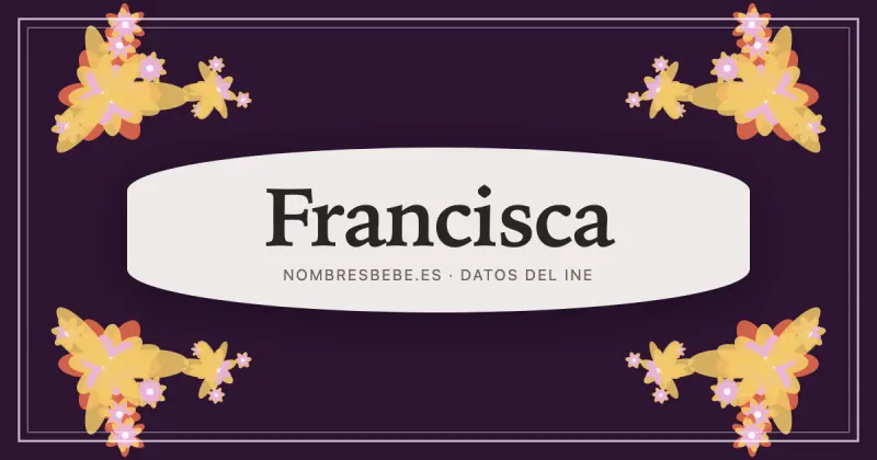 Francisca, en una estampa ornamental de nombresbebe.es