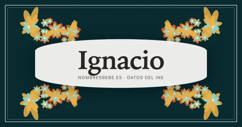 Ignacio, en una estampa ornamental de nombresbebe.es