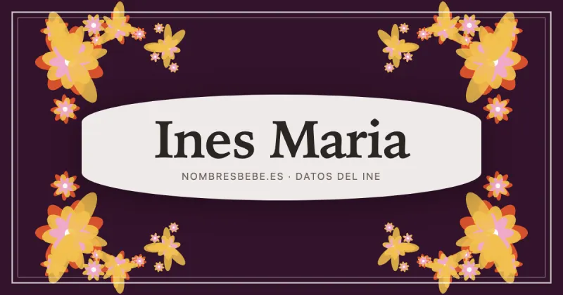Ines Maria, en una estampa ornamental de nombresbebe.es
