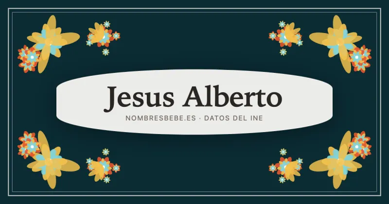 Jesus Alberto, en una estampa ornamental de nombresbebe.es