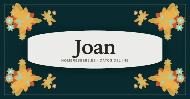 Joan, en una estampa ornamental de nombresbebe.es