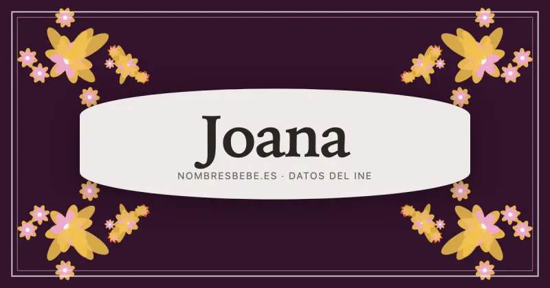 Joana, en una estampa ornamental de nombresbebe.es