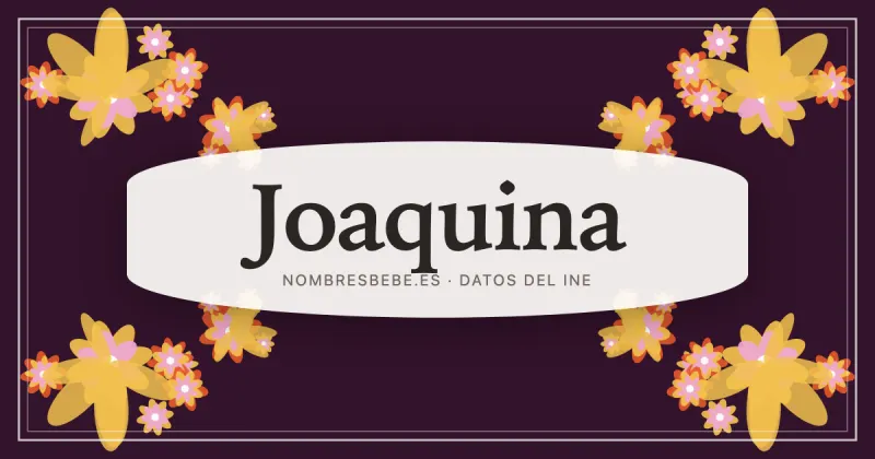 Joaquina, en una estampa ornamental de nombresbebe.es
