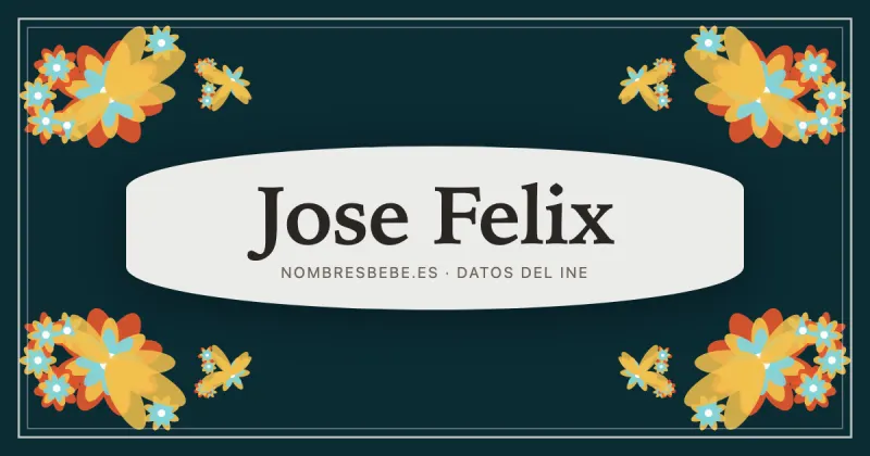 Jose Felix, en una estampa ornamental de nombresbebe.es