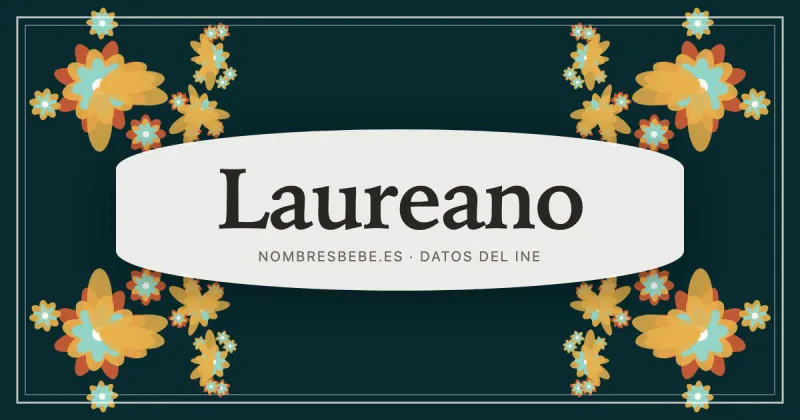 Laureano, en una estampa ornamental de nombresbebe.es