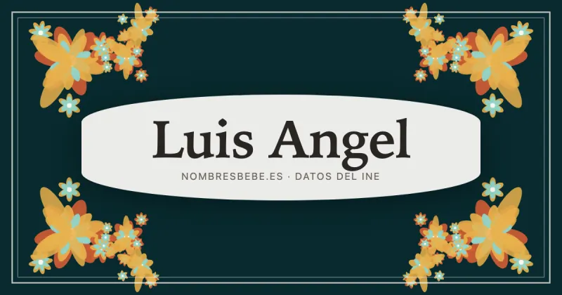 Luis Angel, en una estampa ornamental de nombresbebe.es