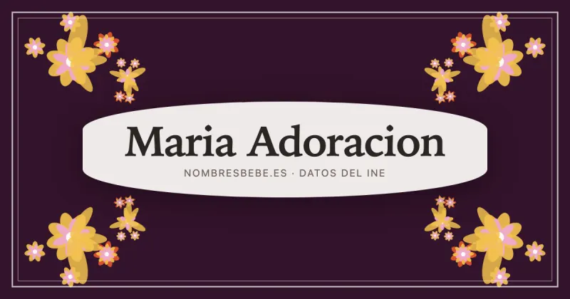 Maria Adoracion, en una estampa ornamental de nombresbebe.es