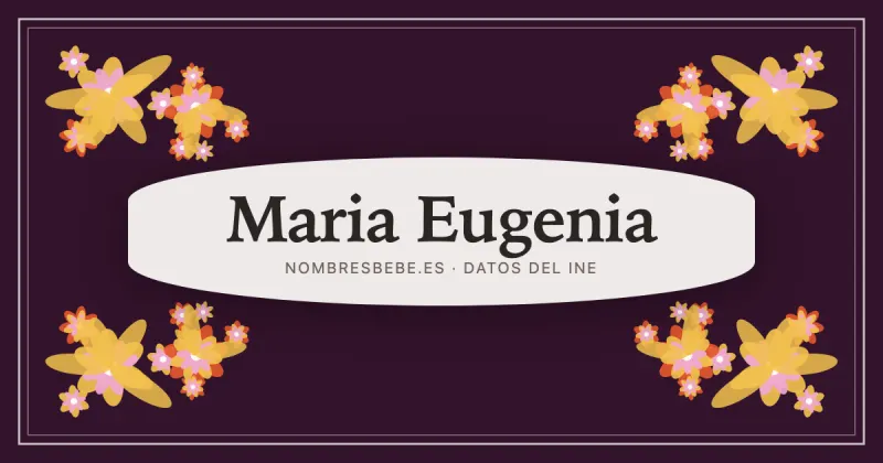 Maria Eugenia, en una estampa ornamental de nombresbebe.es