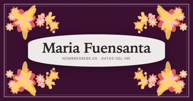 Maria Fuensanta, en una estampa ornamental de nombresbebe.es