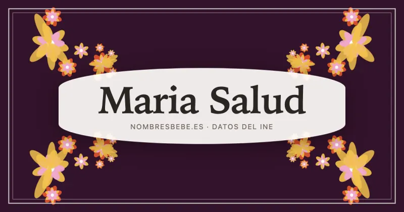 Maria Salud, en una estampa ornamental de nombresbebe.es