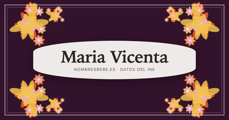 Maria Vicenta, en una estampa ornamental de nombresbebe.es