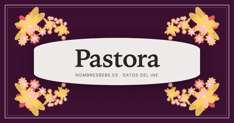 Pastora, en una estampa ornamental de nombresbebe.es