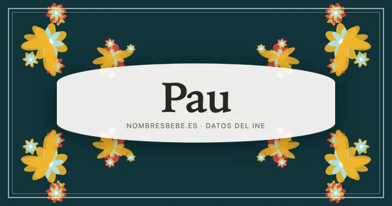 Pau, en una estampa ornamental de nombresbebe.es