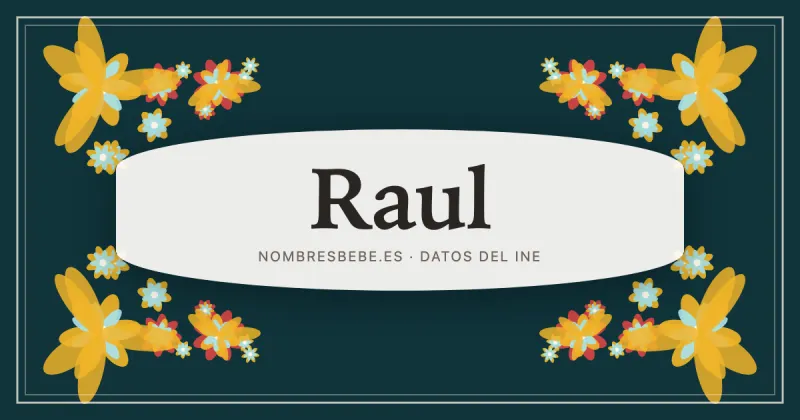 Raul, en una estampa ornamental de nombresbebe.es