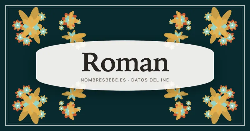 Roman, en una estampa ornamental de nombresbebe.es