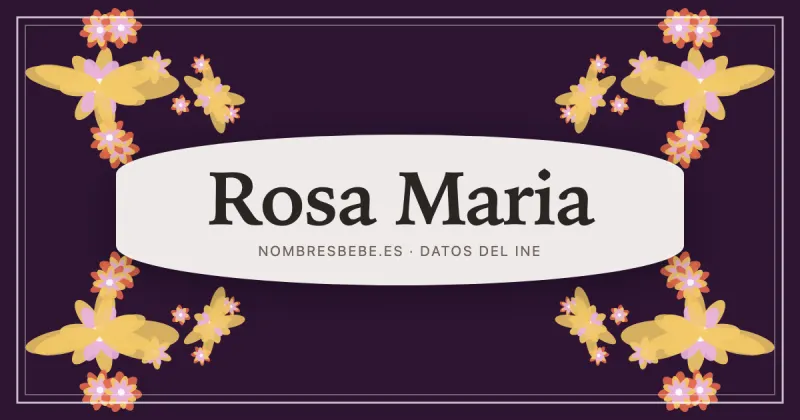 Rosa Maria, en una estampa ornamental de nombresbebe.es